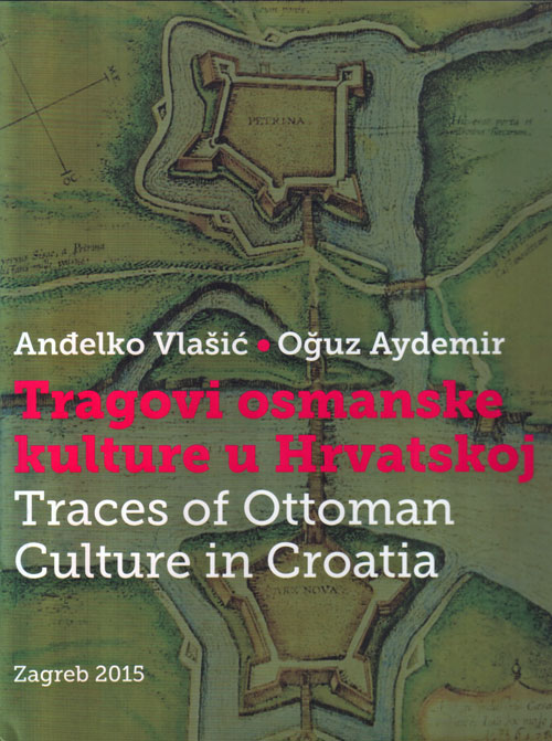 Traces of Ottoman culture in Croatia 